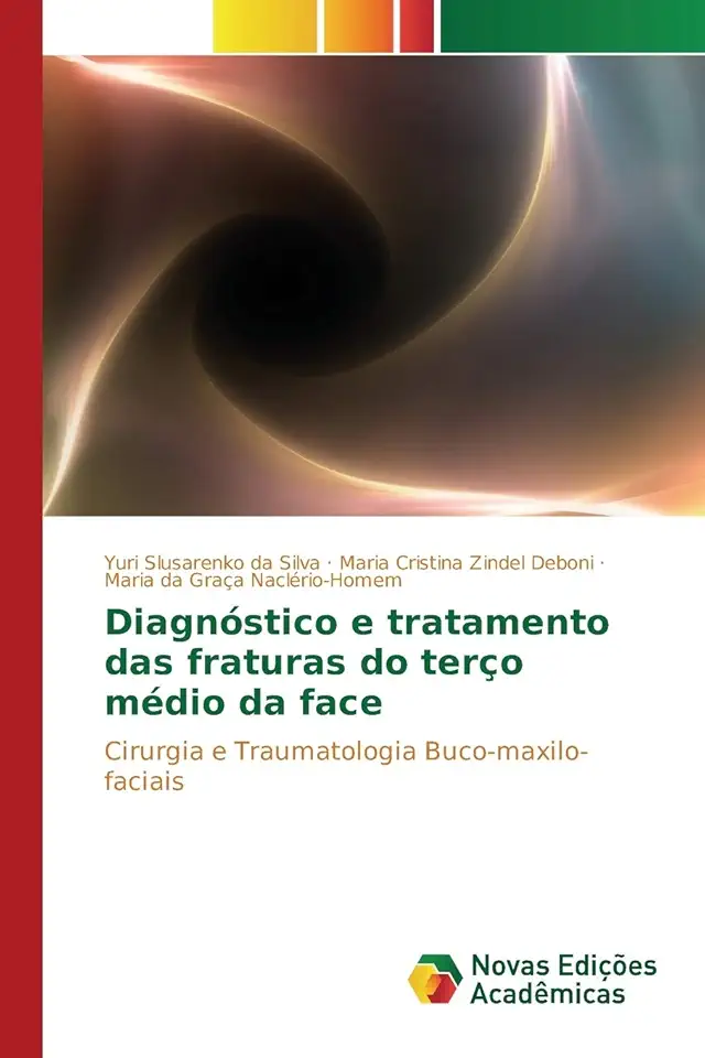 Diagnóstico e tratamento das fraturas do terço médio da face: Cirurgia e Traumatologia Buco-maxilo-faciais