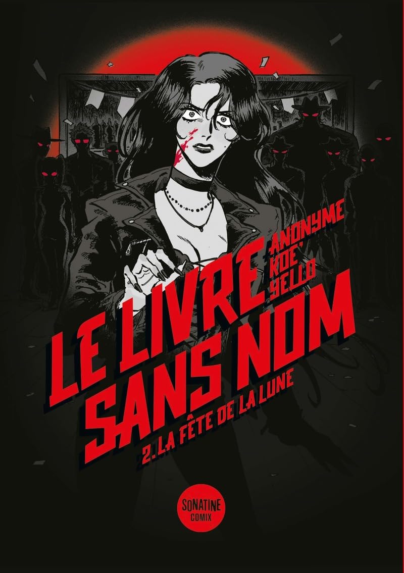 Le Livre sans nom - Tome 2 La Fête de la Lune (2)