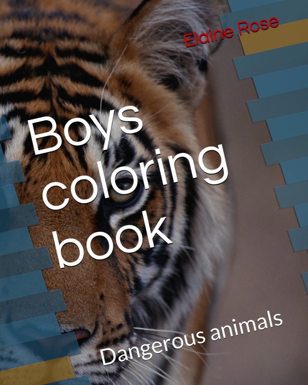 Boys coloring book: Dangerous animals