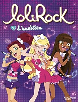Paperback Lolirock T1: L'Audition [French] Book