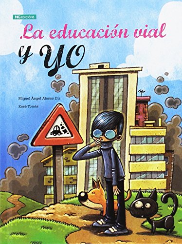 La Educacion Vial y Yo