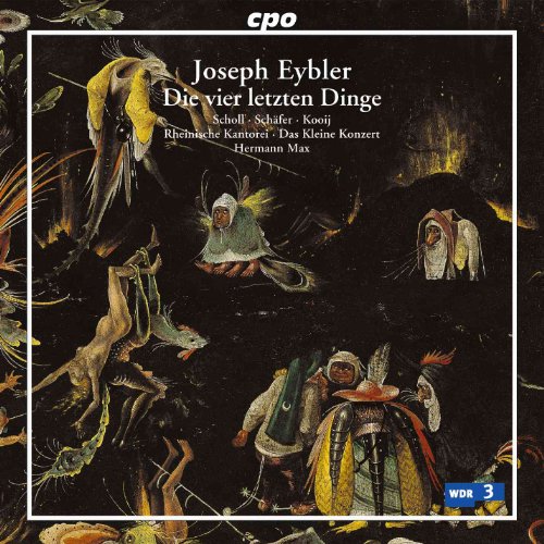 Joseph Eybler: Die Vier letzten Dinge [Import]