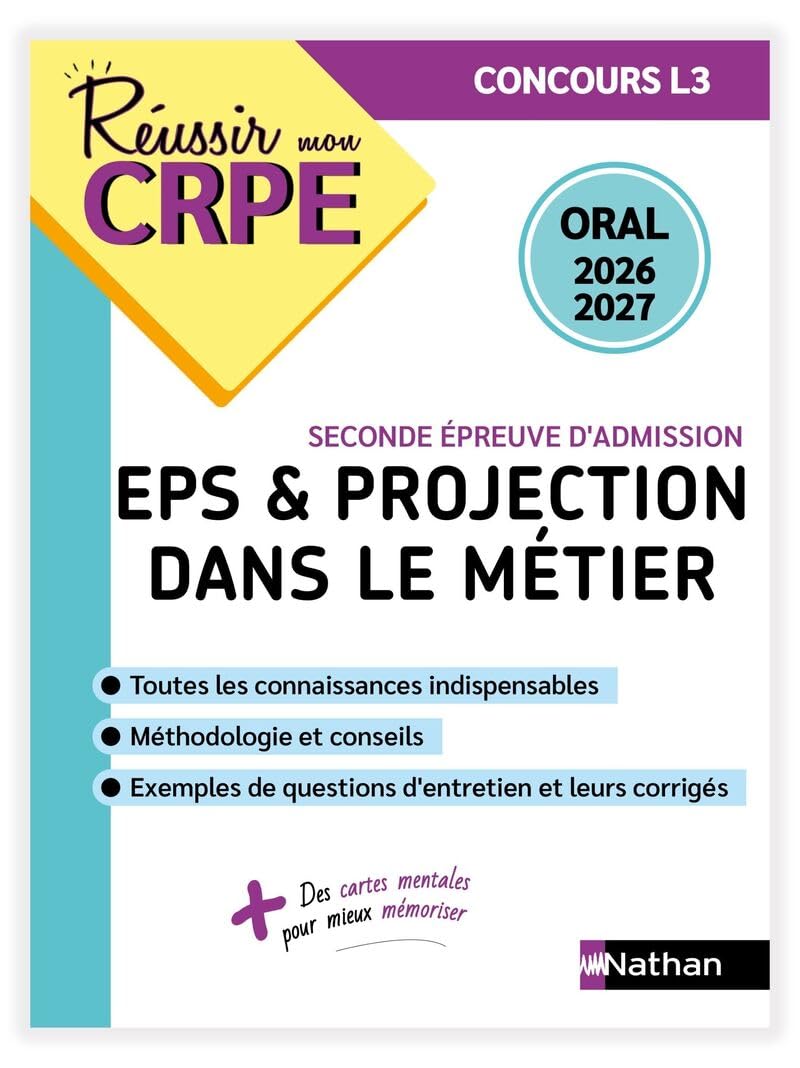 Réussir mon CRPE EPS et Projection dans le métier Admission concours L3 Oral 2026-2027