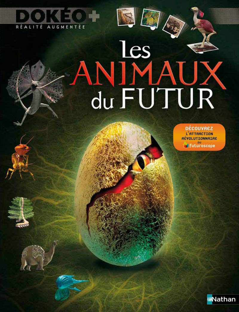 Les animaux du futur: (avec un DVD) [Hardcover] PYE, CLAIRE