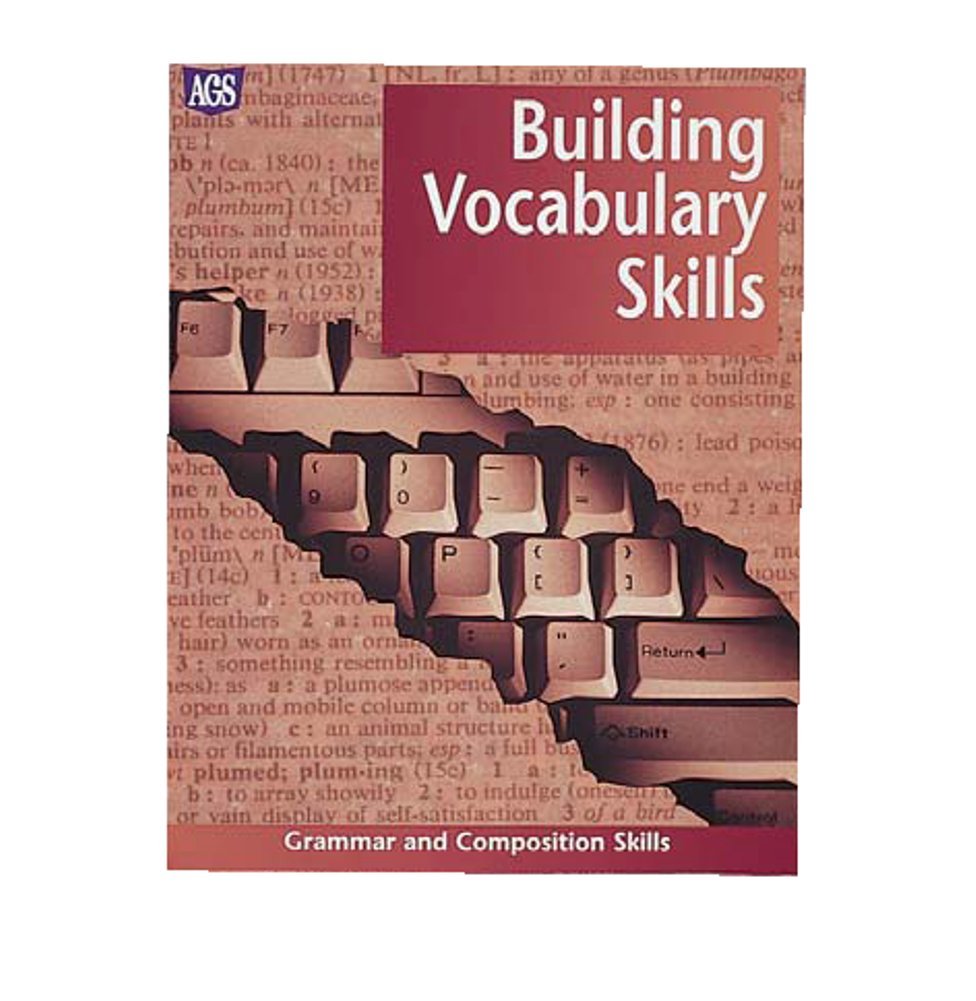 GRAMMAR & COMPOSITION SKILLS WORKTEXT SERIES BUILDING VOCABULARY SKILLS