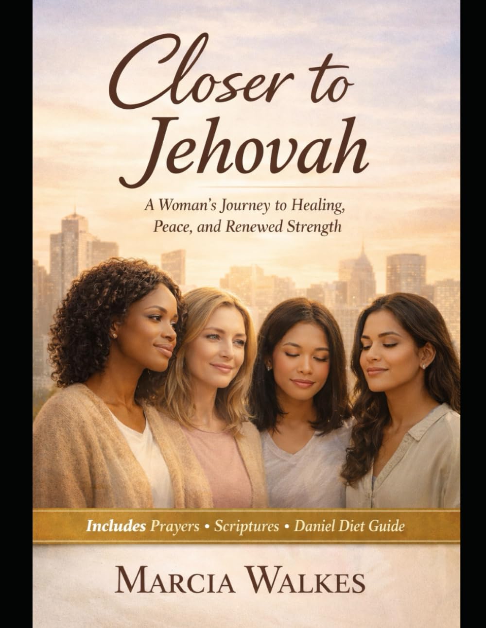 Closer to Jehovah: A Woman’s Journey to Healing, Peace, and Renewed Strength