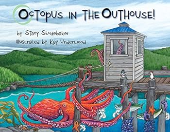 Paperback Octopus in the Outhouse! Book