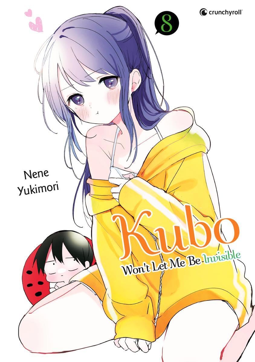 Kubo Won't Let Me Be Invisible Manga Band Band 8