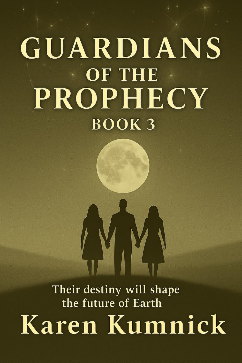 Guardians of the Prophecy: Book 3