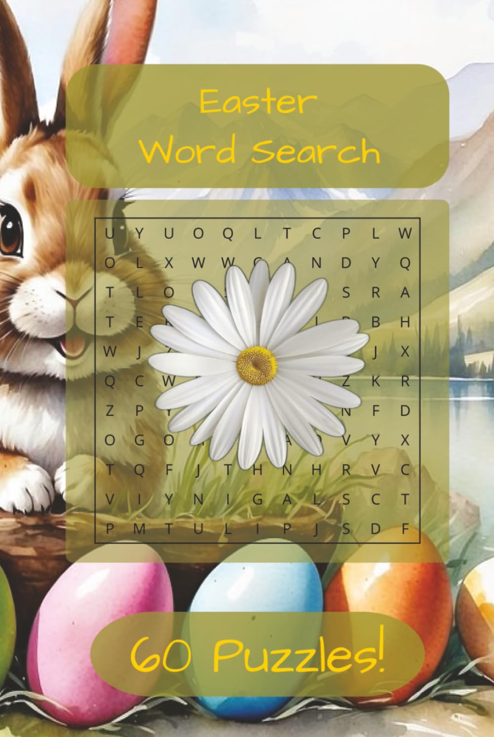 Easter Word Search: 60 Large Print Puzzles | Spring and Holiday-Themed Fun | 6x9 Hardcover | 121 Pages of Brain-Boosting Entertainment