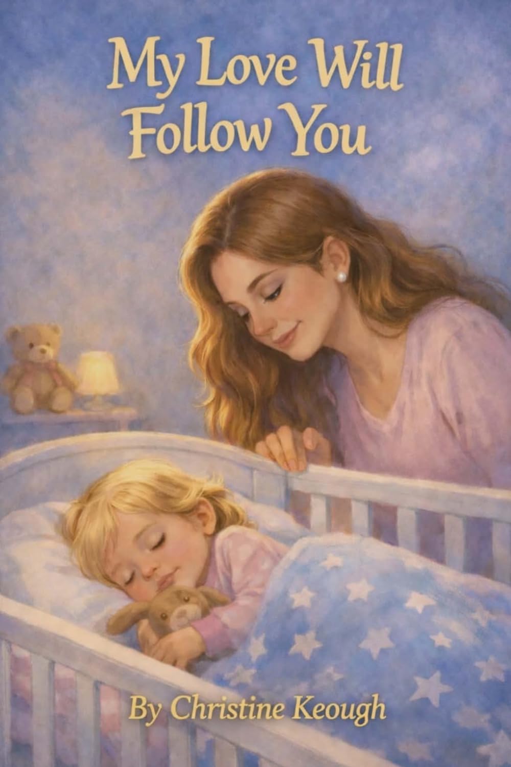 My Love Will Follow You