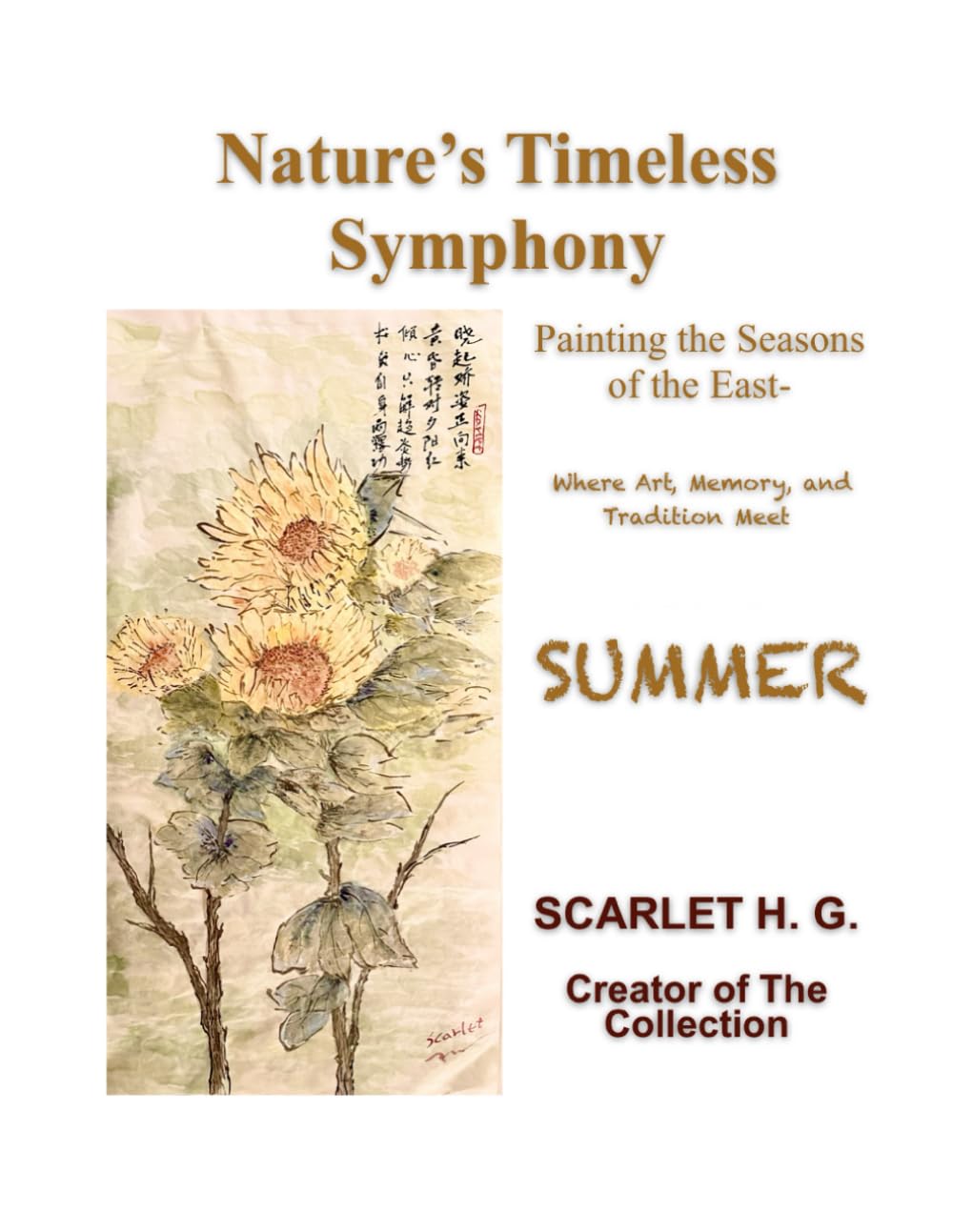 Nature’s Timeless Symphony—Summer: Painting the Season of the East—Where Art, Memory, and Tradition Meet