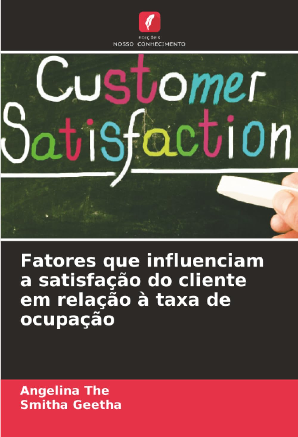 Fatores que influenciam a satisfação do cliente em relação à taxa de ocupação