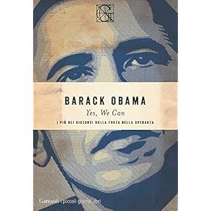 Yes, We Can. I più bei discorsi sulla forza della speranza