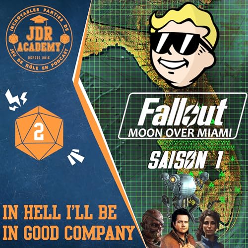 FALLOUT - In Hell I'll Be in Good Company (S01E02)