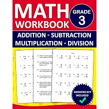 Math Workbook For Grade 3 Addition,Subtraction,Multiplication,Division Exercises With Answers Key 3rd Grade Math Practice Workbook More Than 800 Exercises | Math Worksheets For Grade 3 | 3rd Grade