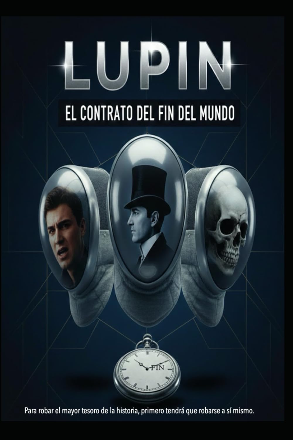 Arsène Lupin/ EL CONTRATO DEL FIN DEL MUNDO