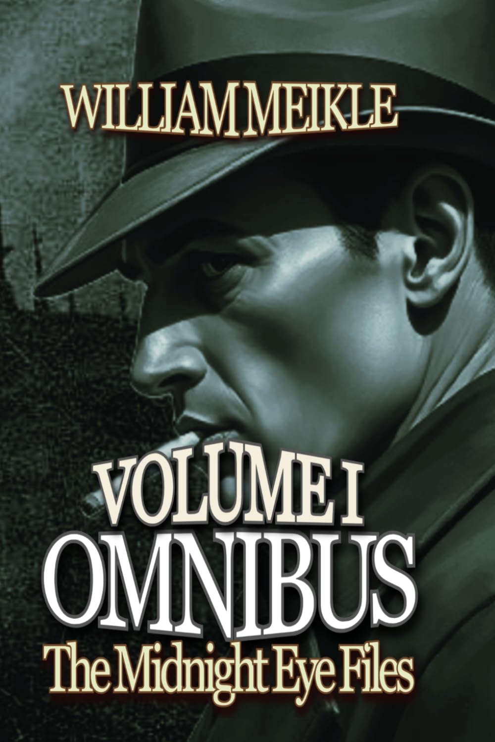 THE MIDNIGHT EYE FILES: OMNIBUS ONE