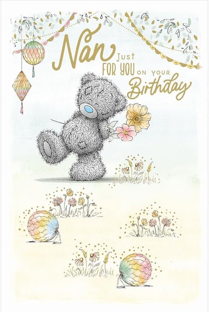 Me to You Tatty Teddy Cute Birthday Card For Nan, Bear With Flowers - Official Collection