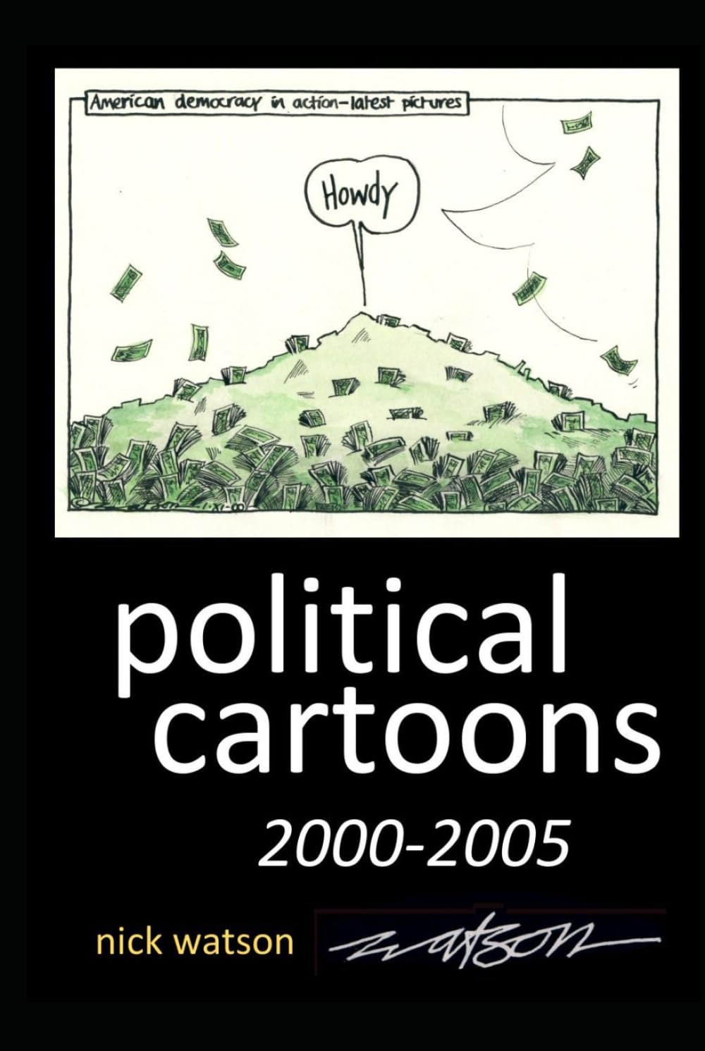 Dessins politiques 2000-2005 pour comprendre la satire moderne