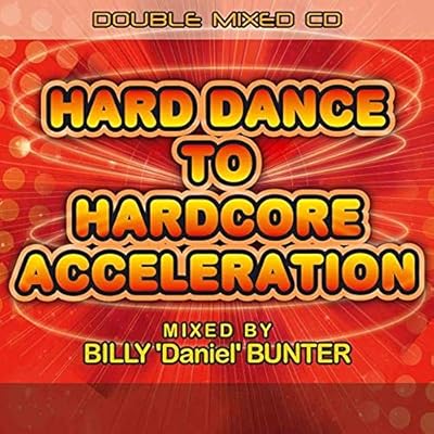 Hard Dance To Hardcore Acceleration