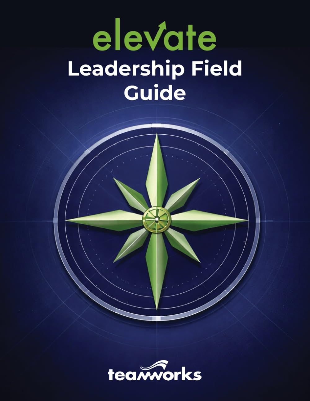elevate Field Guide: Leadership Development coaching/training
