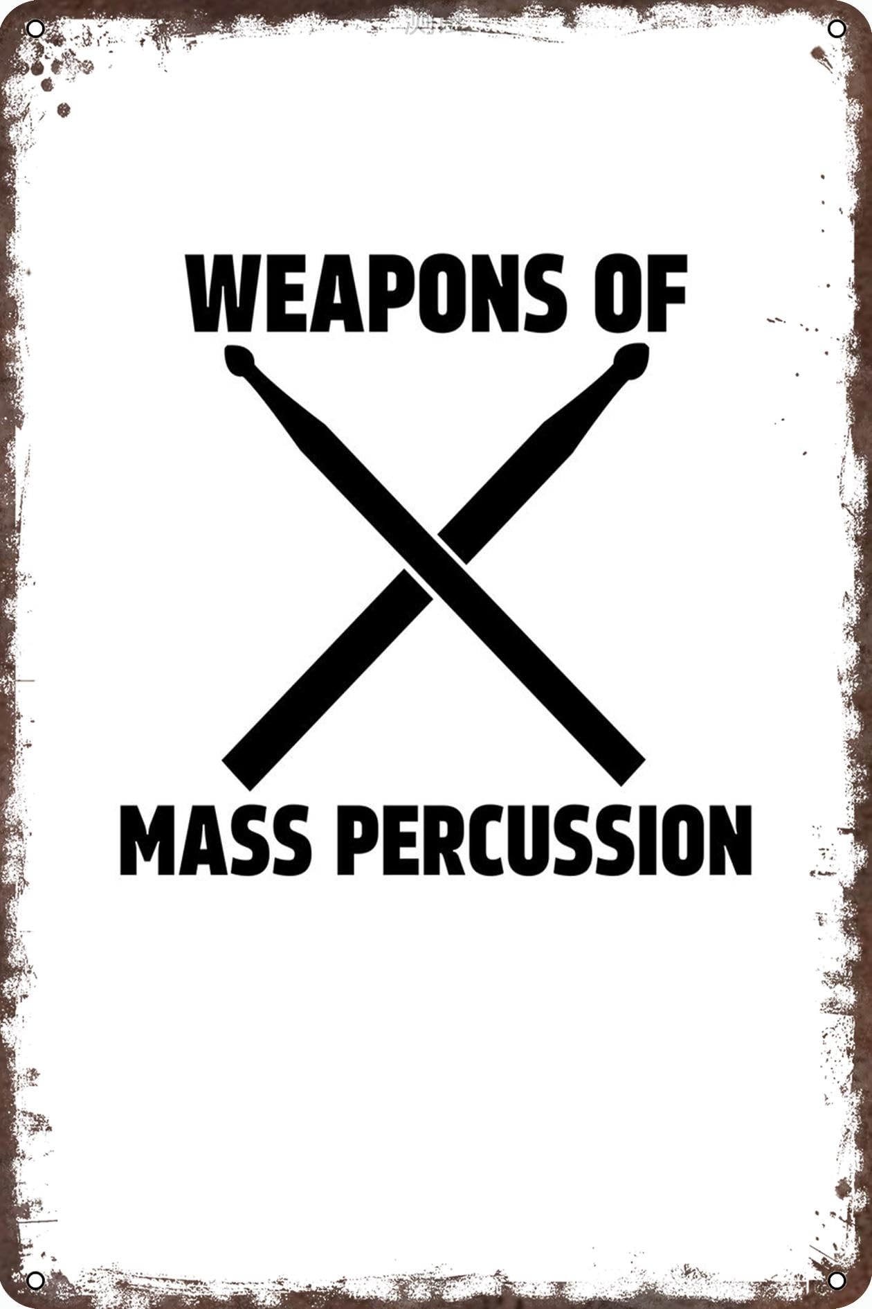 Yepyayqvk Tin Sign 540 Weapons Of Mass Percussion Retro Tin Sign Home Gym Decor Motivational Wall Art 6X8 Inch