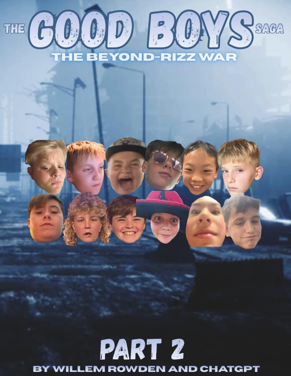 The Good Boys Saga | Part 2: The Beyond-Rizz War