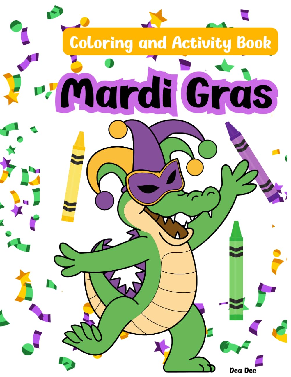 Mardi Gras Coloring and Activity Book