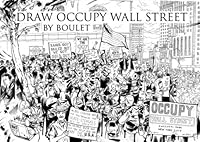 Draw Occupy Wall Street 1616302550 Book Cover
