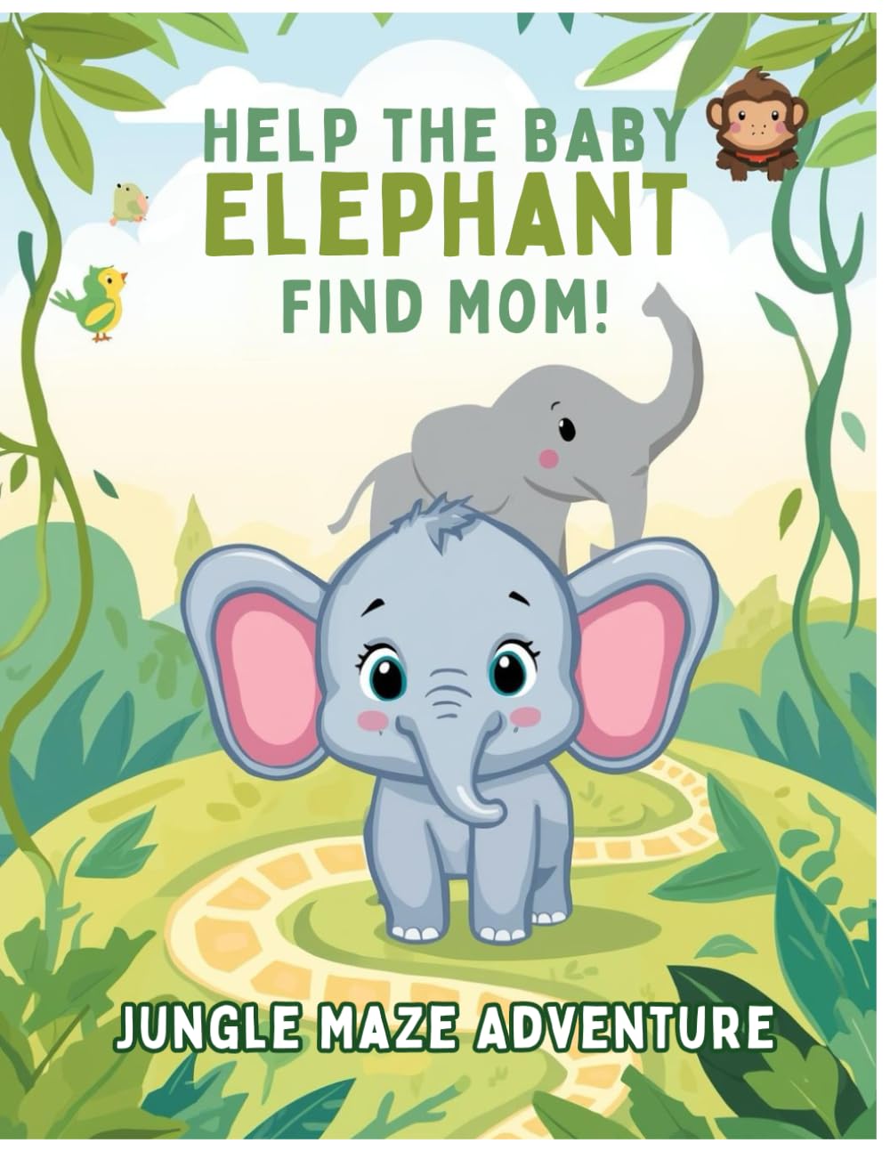 Help the Baby Elephant Find Mom! Jungle Maze Adventure: Fun and Easy Maze Puzzles for Kids Ages