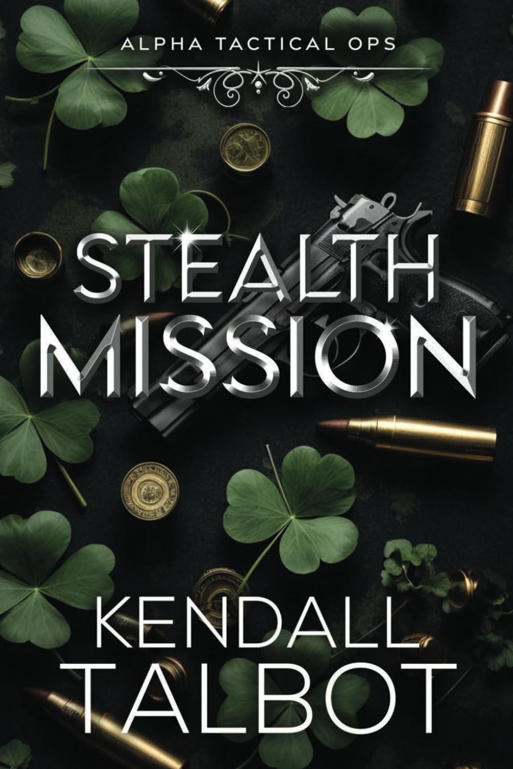 Stealth Mission: 4 (Alpha Tactical Ops)