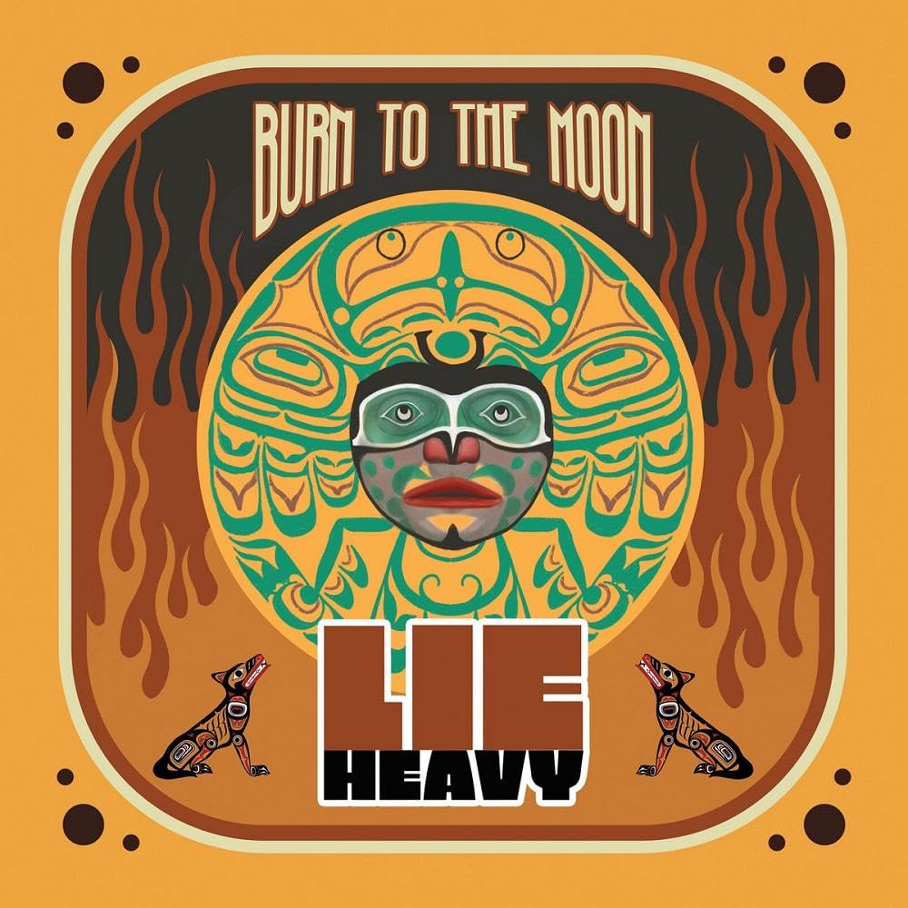 Lie Heavy Burn To The Moon (blood Red Vinyl) LP New 694685734536