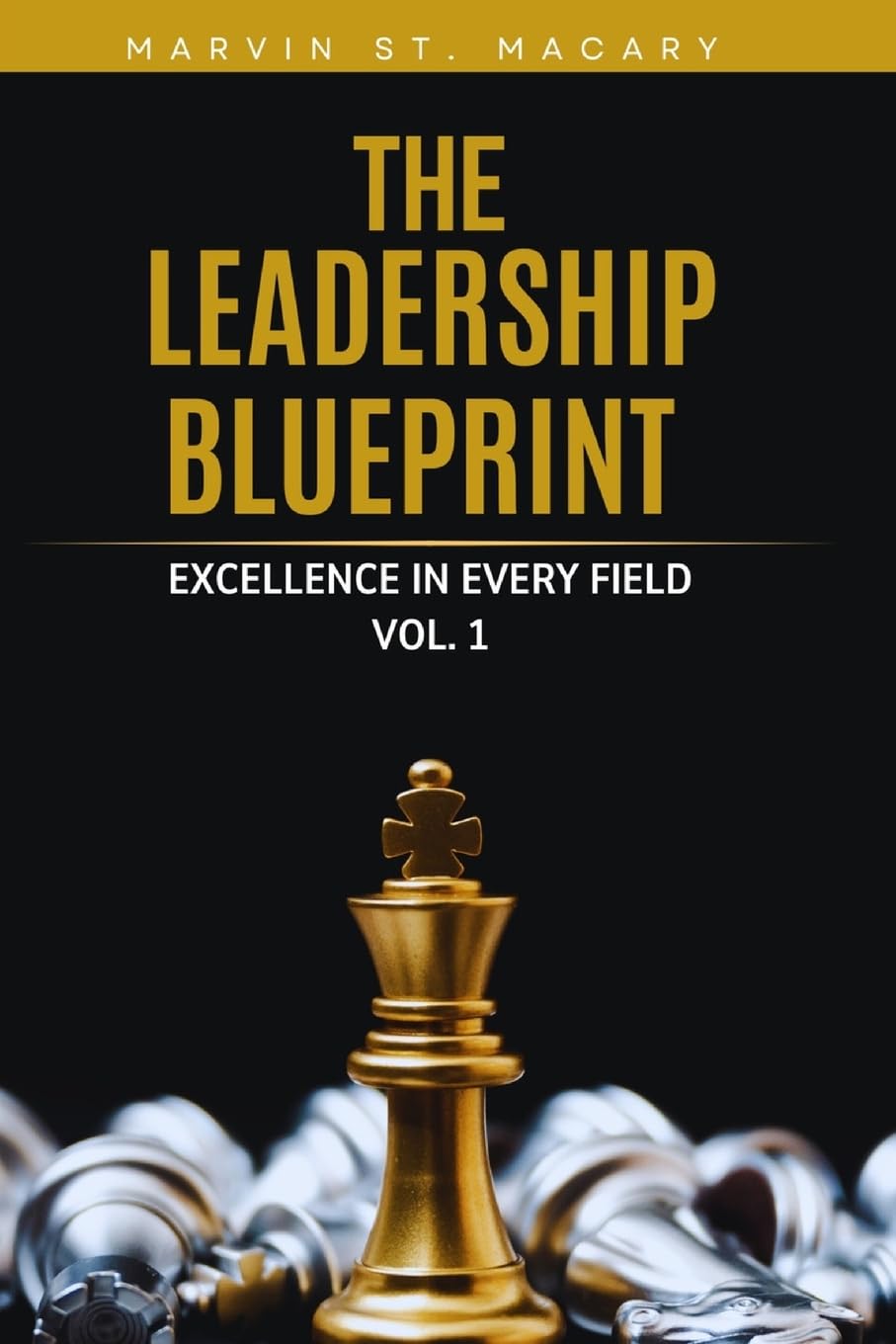 The Leadership Blueprint: Excellence in Every Field