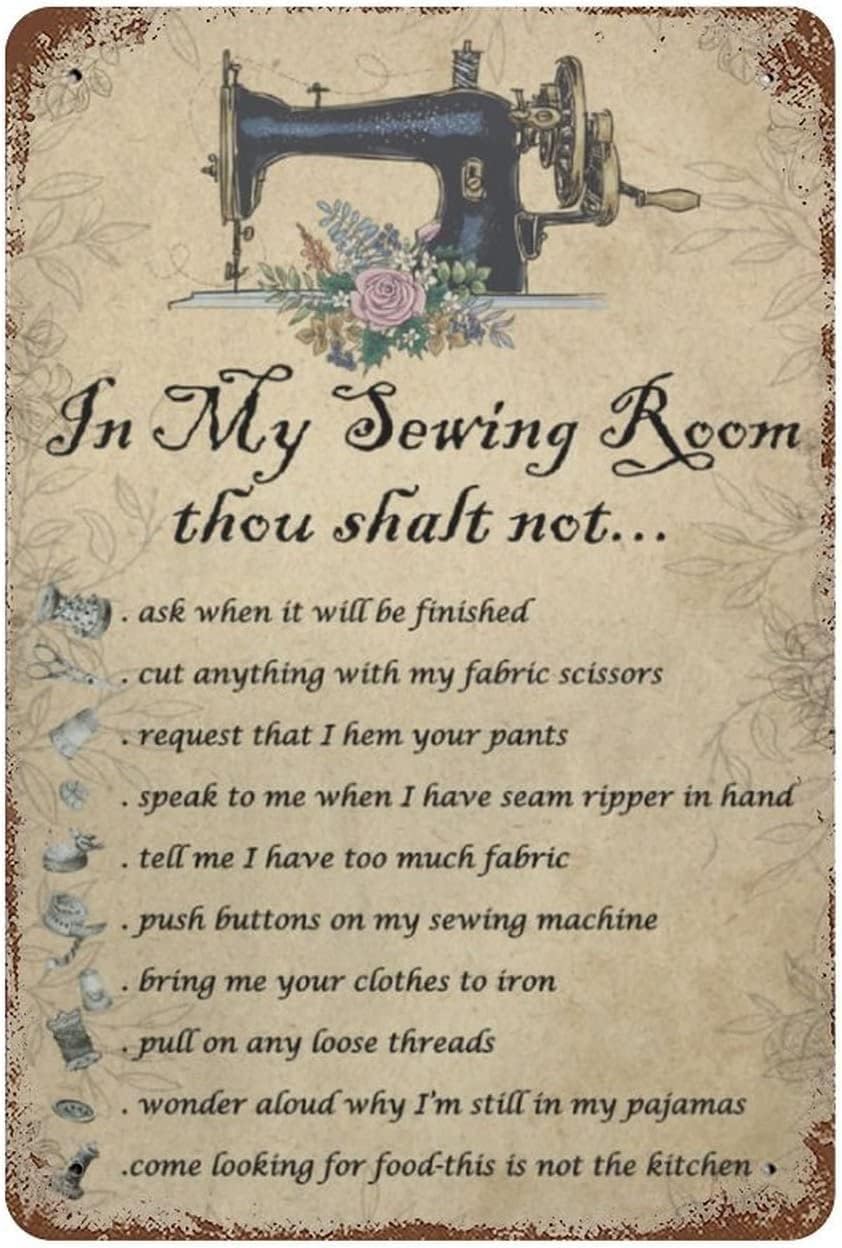 Kwqdozf Tin Sign-1 12X16inch In My Sewing Room Thou Shaltask When It Will Be Finished Sew Alum