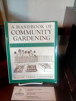 Paperback A Handbook of Community Gardening Book