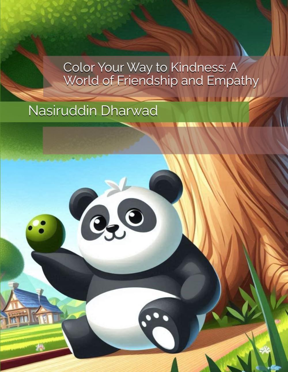 Color Your Way to Kindness: A World of Friendship and Empathy