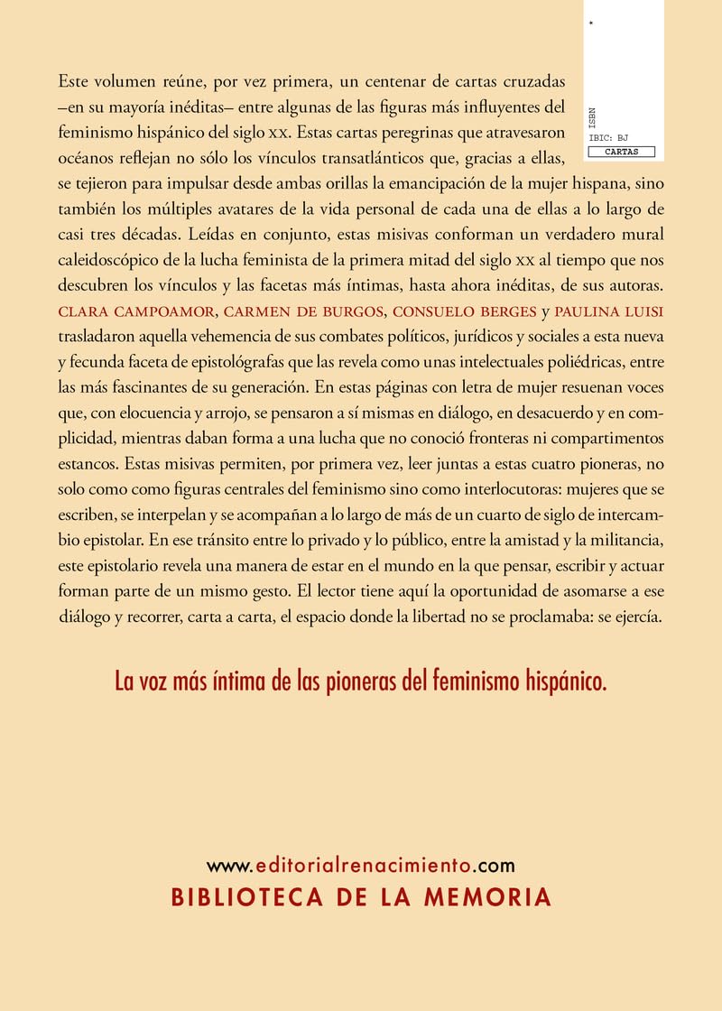 Letra de mujer: Clara Campoamor, Carmen de Burgos y Consuelo Berges: correspondencia con Paulina Luisi (1920-1946): 155 (Biblioteca de la Memoria, Serie Menor)