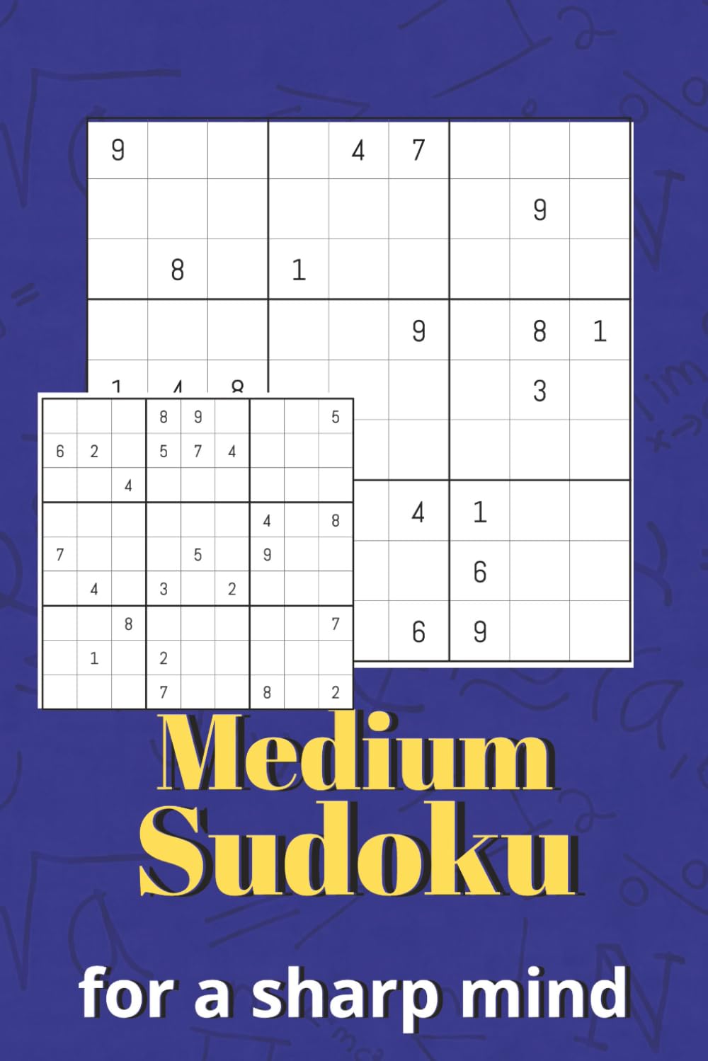 Medium Sudoku for a Sharp Mind: Challenging and Enjoyable Sudoku Puzzles | Brain Games for Focus and Logic | 6×9 Inches | 100+ Puzzles | Solutions Included