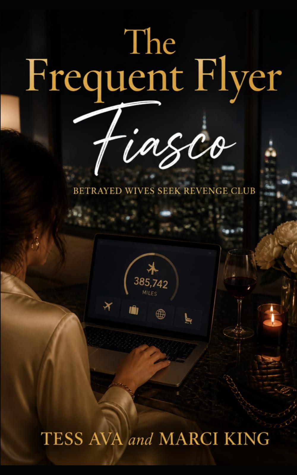The Frequent Flyer Fiasco: A Gripping Domestic Revenge Thriller of Marriage, Betrayal, and the Perfect Payback