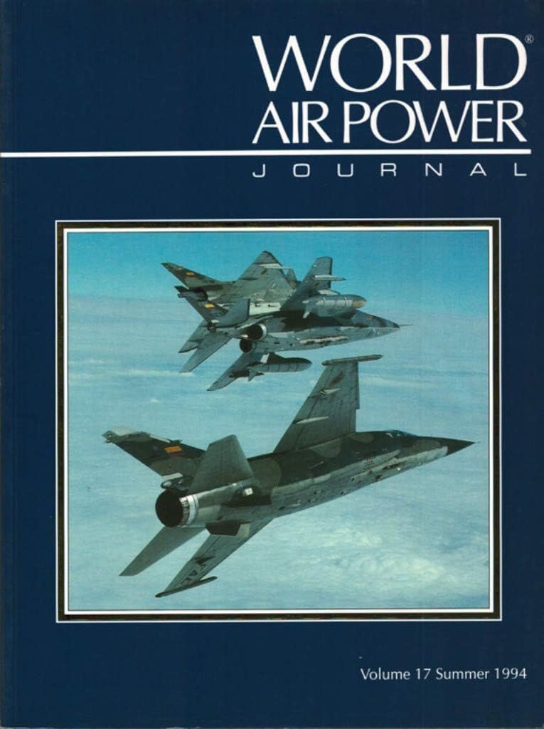 World Air Power Journal, Vol. 17, Summer 1994