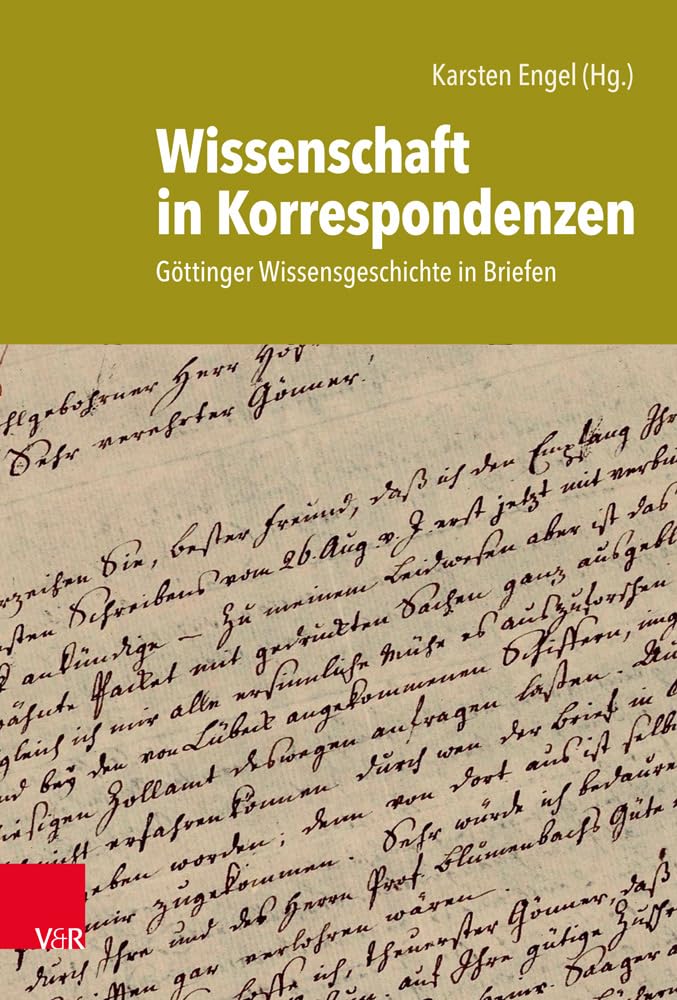 Gottinger Wissensgeschichte in Briefen pour comprendre l'histoire universitaire
