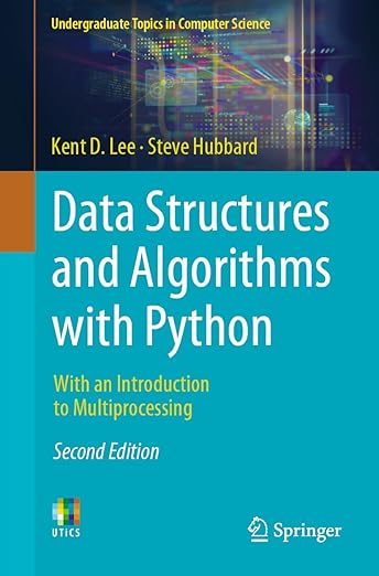 Data Structures and Algorithms with Python: With an Introduction to ...