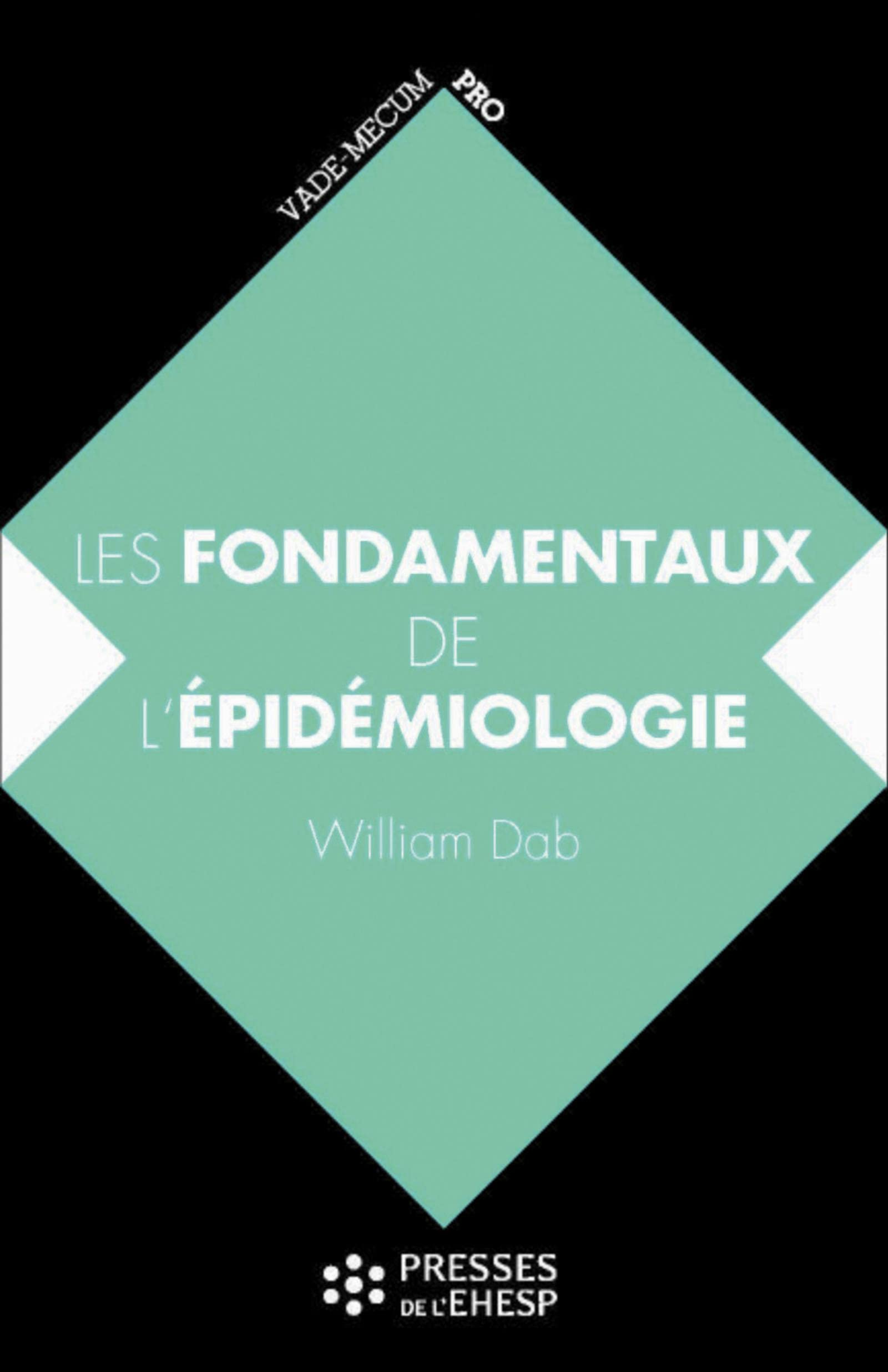 Les fondamentaux de l'épidémiologie