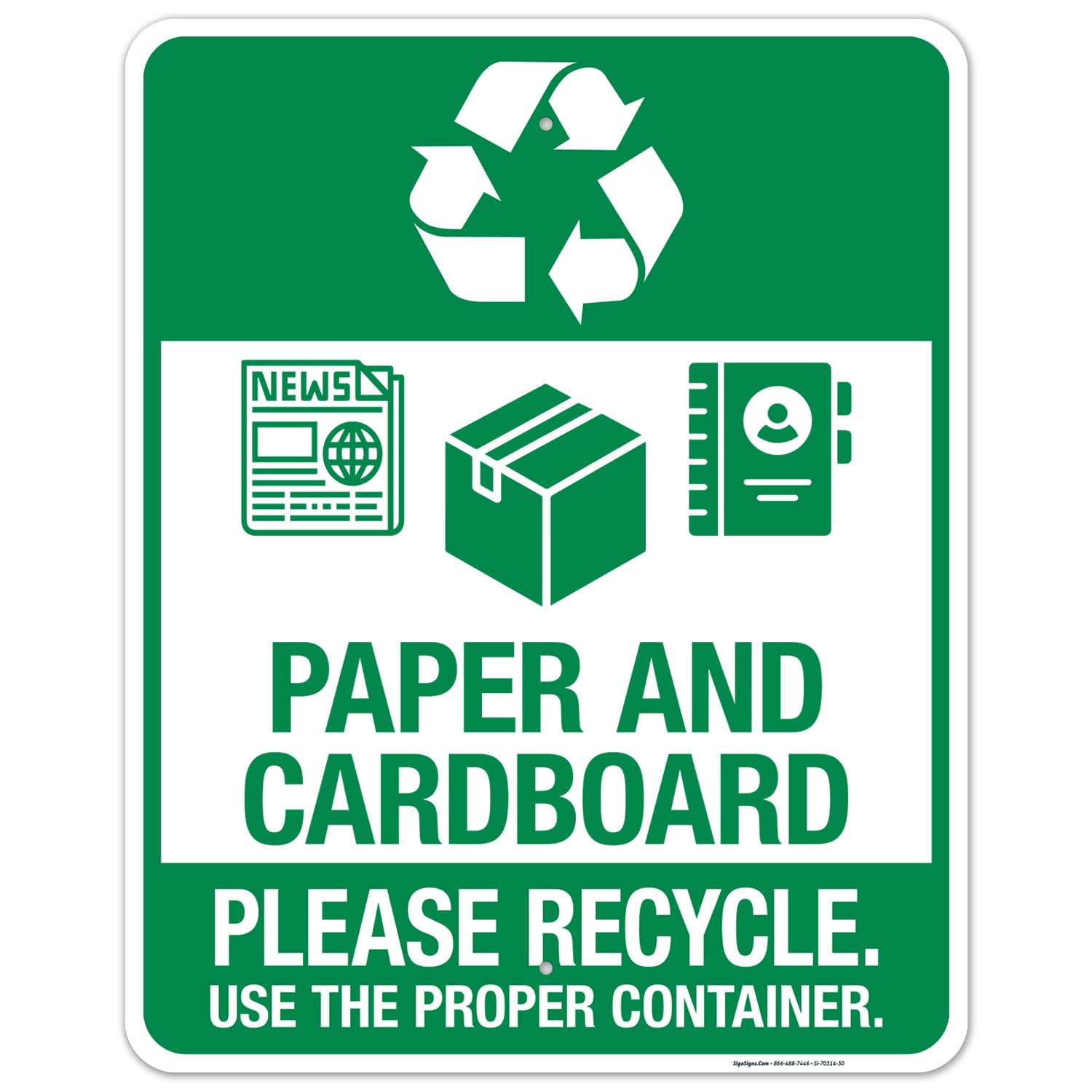 Recycle Paper and Cardboard Please Recycle Sign, 24x30 Inches, Rust Free .063 Aluminum, Fade Resistant, Made in USA