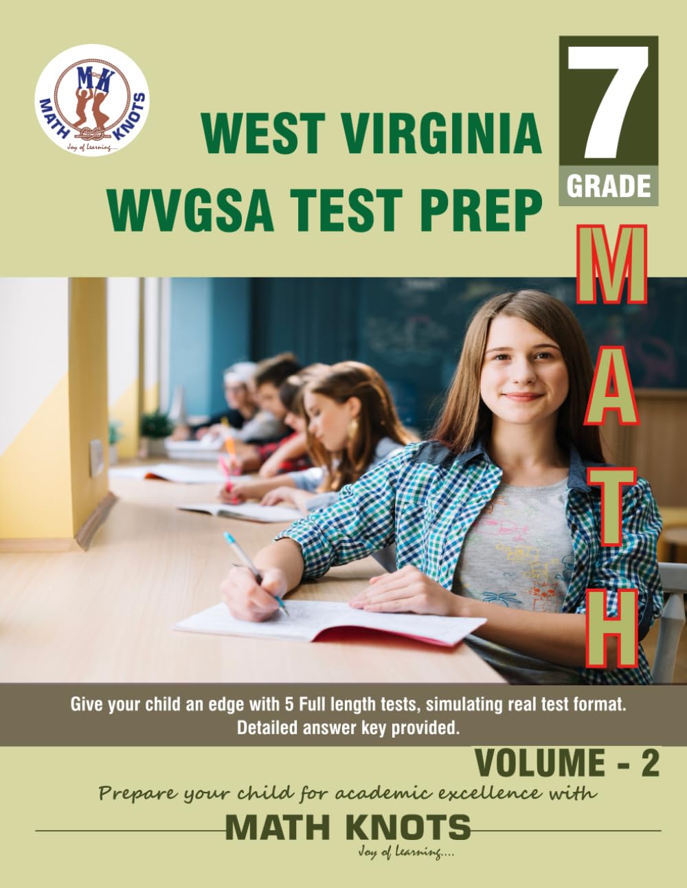 WEST VIRGINIA State (WVGSA) , 7th Grade MATH Practice Tests ,Volume 2