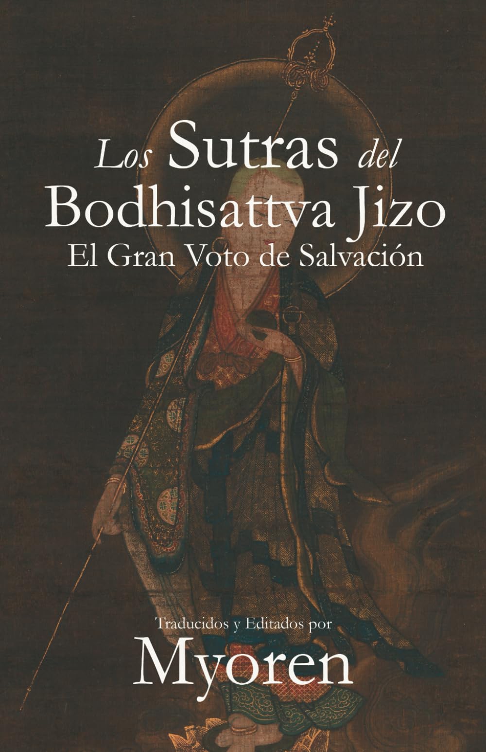 Los Sutras del Bodhisattva Jizo: El Gran Voto de Salvación