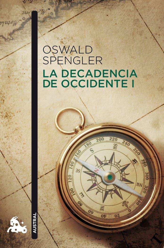 La decadencia de Occidente I (Clásica)