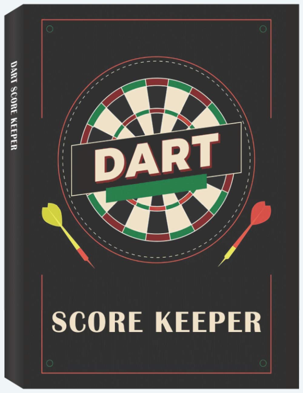 Dart Score Keeper: 100 Darts Score Sheets, Darts Game, Dart Score Pad