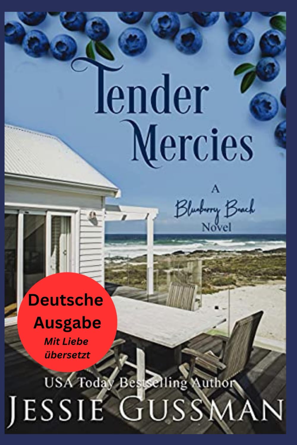 Zarte Barmherzigkeit (Blaubeerstrand 8) (Blaubeerstrand (German Translation - Blueberry Beach))